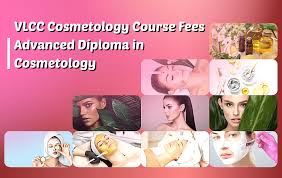vlcc cosmetology course fees advance