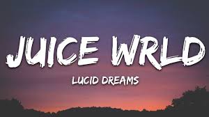 It was also authoritatively released by grade a productions and interscope records in 2018, in the wake of having lucid dreaming refers to a state of conscious where a person is aware they are dreaming. Juice Wrld Lucid Dreams Lyrics Lyrics Mb