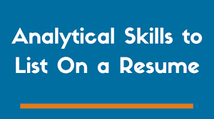 Top 11 Analytical Skills To List On Your Resume Examples Zipjob