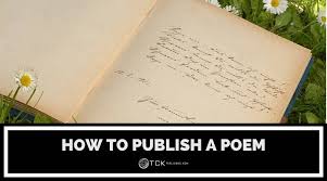 how to publish a poem 3 ways to become