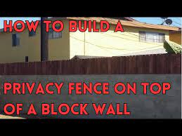 Privacy Fence On Top Of A Block Wall