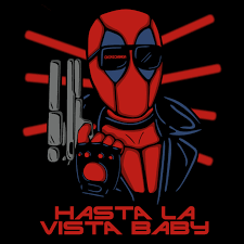 Hasta la vista, baby. is a famous line from the terminator franchise. Hasta La Vista Baby From Neatoshop Day Of The Shirt