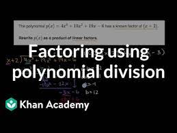 Factoring Using Polynomial Division