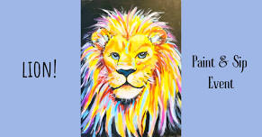 Paint & Sip Night 'Lion!' Peterborough