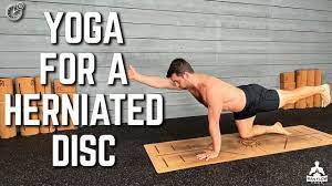 yoga for a herniated disc 10 minute