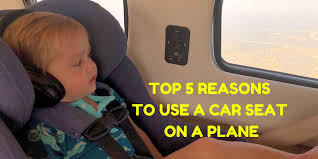 Car Seat On A Plane