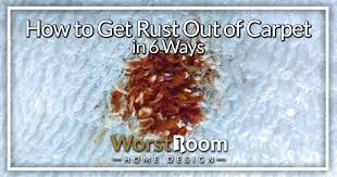 how to get rust out of carpet in 6 ways