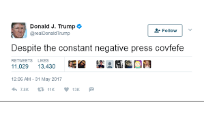Covfefe" tells you all you need to know ...