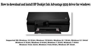 All drivers available for download have been scanned by antivirus program. How To Download And Install Hp Deskjet Ink Advantage 5525 Driver Windows 10 8 1 8 7 Vista Xp Youtube