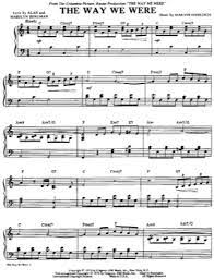 Find your perfect arrangement and access a variety of transpositions so you can print and play instantly, anywhere. The Way We Were Barbra Streisand Free Piano Sheet Music Pdf