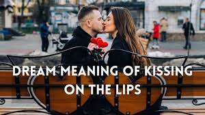 dream meaning kiss on the lips