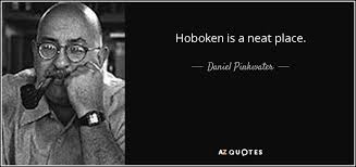 'there are two things that i hate: Daniel Pinkwater Quote Hoboken Is A Neat Place
