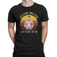 Details About Letterkenny Pitter Patter Let S Get At Er Mens Black T Shirt Cotton M 5xl