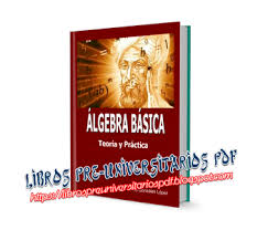 Que esperas para tener esta colección de. Algebra Basica Pdf Gratis Rnbw Shomashi Site