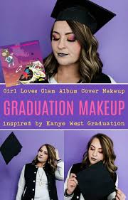 You will not walk across that stage, you won't slide across that stage! Kanye West Graduation Makeup Album Cover Makeup Girl Loves Glam