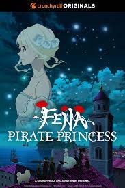 Fena : Pirate Princess (anime) - AnimOtaku