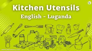 kitchen utensils names in luganda and