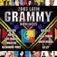 Latin Grammy Nominees 2003: Latin Pop and Tropical