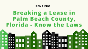 breaking a lease in palm beach county