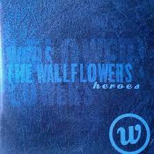 stream the wallflowers heroes cover