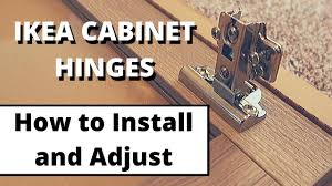 adjust ikea cabinet hinges