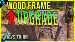 7 days to how to upgrade wood frame