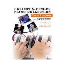 Hal Leonard Easiest 5 Finger Piano Collection Charts Hits Now