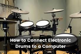 connect electronic drums to a computer