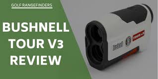 bushnell tour v3 review does this