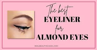 apply eyeliner for almond eyes guide