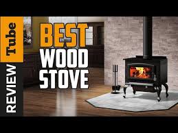 Wood Stove Best Wood Burning Stove