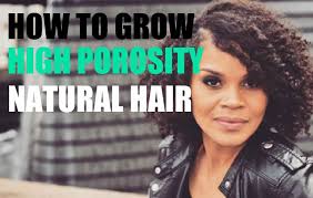 Check spelling or type a new query. High Porosity Hair Growth Tips To Add To Your Natural Hair Routine