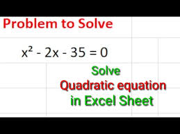 Solve Quadratic Equation In Excel Sheet