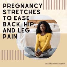 pregnancy stretches to ease back hip