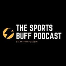The Sports Buff Podcast