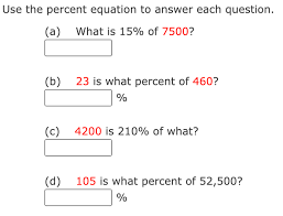 Use The Percent Equation To Answer Each