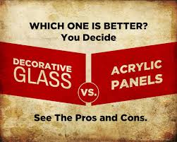 acrylic vs glass which is better to