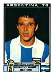 Ricardo Daniel Bertoni (Argentina). 58. Panini FIFA World Cup Argentina 1978 - 58