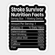 stroke survivor nutrition facts funny