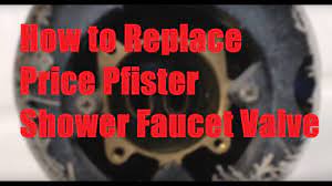 pfister shower faucet valve