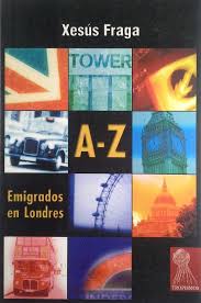 A Z EMIGRADOS EN LONDRES - Central Librera Real