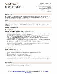 Finding and booking events or venues that are in sync with your artist's genre of music, negotiations with regards to contracts and fees, and distributions of profit. Music Director Resume Samples Qwikresume