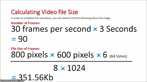calculations video file size you