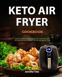 keto air fryer cookbook quick simple