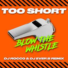 Stream Too Short Blow The Whistle Dj Rocco Dj Ever B Remix By  gambar png