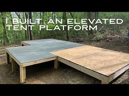 i built an elevated tent platform you