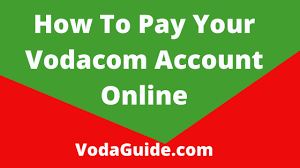 How To Pay Your Vodacom Account Online - Follow This Simple Procedure