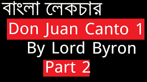 View kindle ebook | view audible audiobook. Don Juan By Lord Byron Canto 1 à¦¬ à¦² à¦² à¦•à¦š à¦° Bengali Lecture Part 2 Youtube