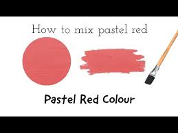Pastel Red Colour How To Make Pastel