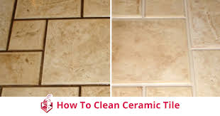 how to clean ceramic tile
